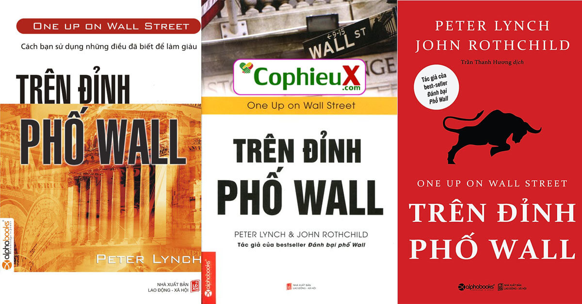 Ebook Trên đỉnh phố Wall PDF - Peter Lynch (100 ebook chứng khoán miễn phí)