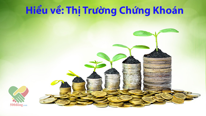 Thi-truong-chung-khoan-la-gi