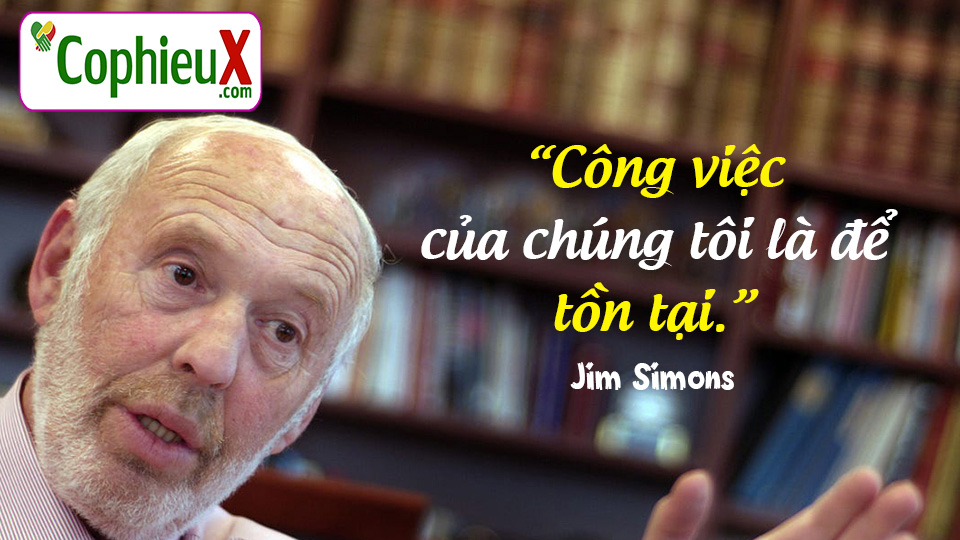 5-danh-ngon-dau-tu-ton-tai-jim-simons