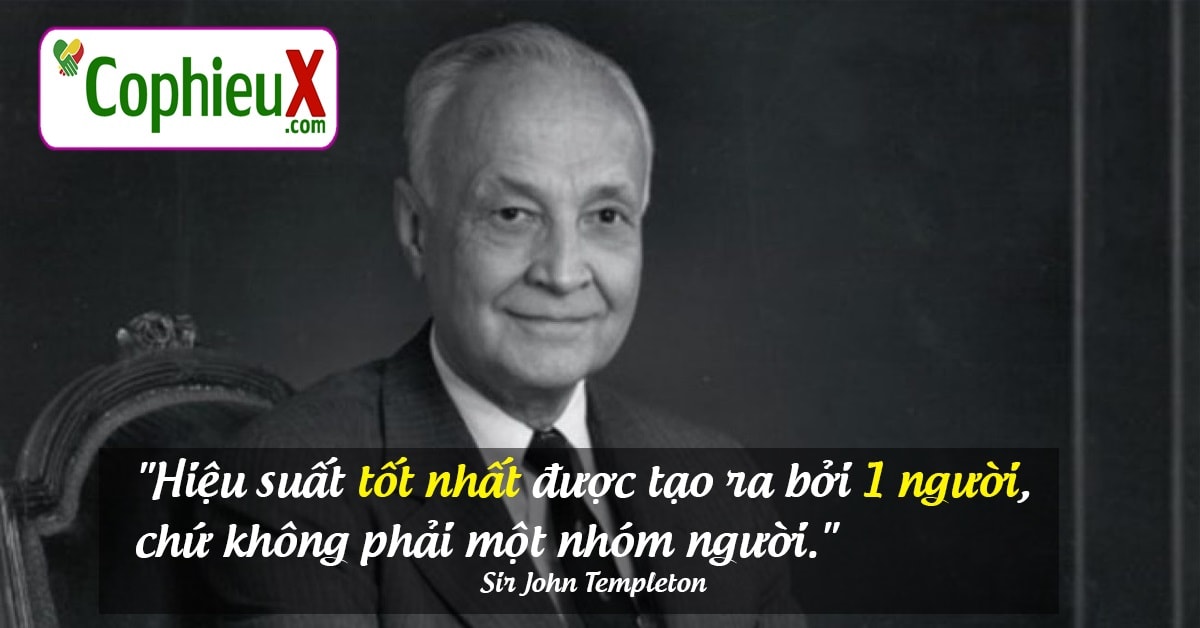 danh-ngon-cau-noi-hay-ve-dau-tu-John-Templeton-13-07-2020