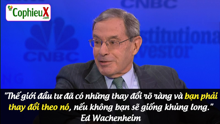 danh-ngon-nha-dau-tu-chung-khoan-4-270920-CophieuX-Ed-Wachenheim