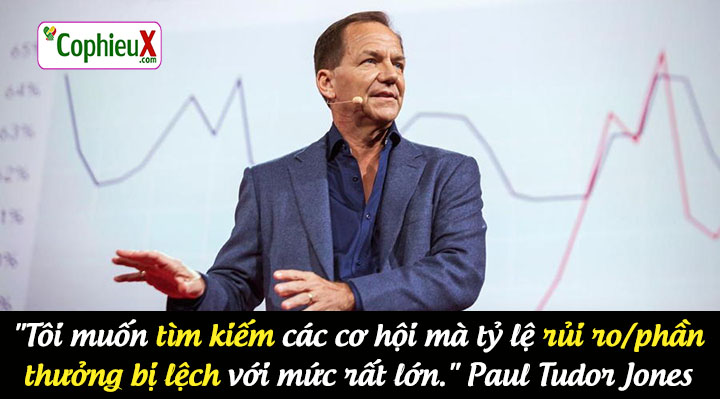 Danh-ngon-dau-tu-bat-doi-xung-1220-5-Paul-Tudor-Jones