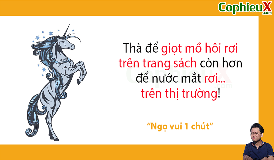 Thà để giọt mồ hôi rơi trên trang sách hơn là để nước mắt rơi trên thị trường