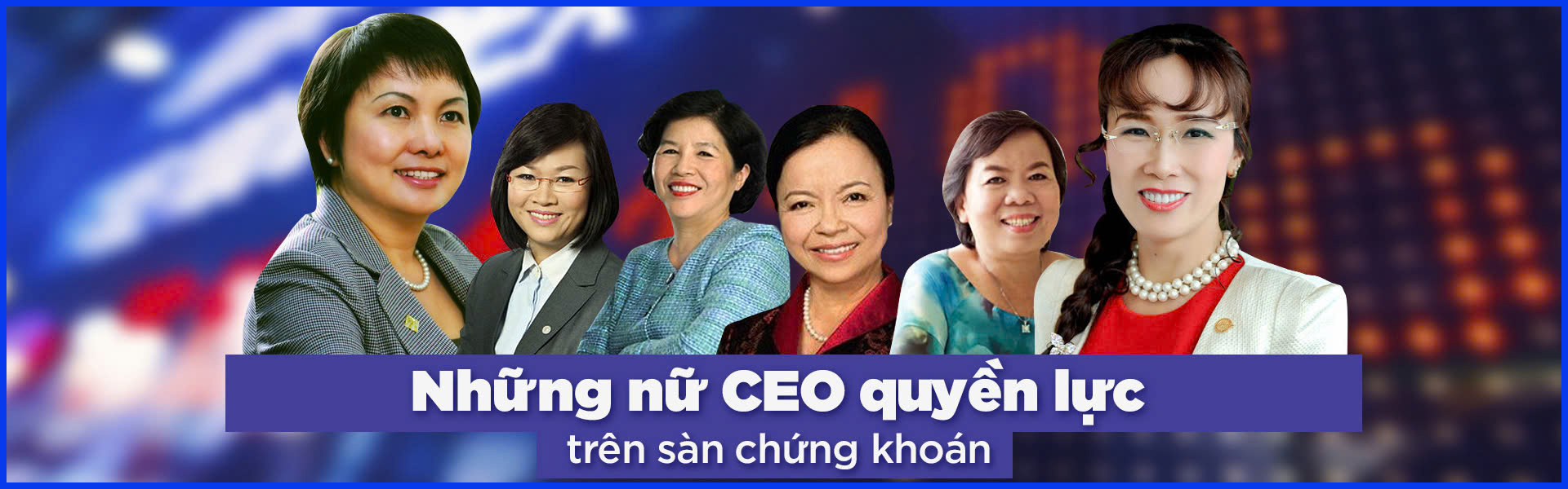 Các nữ CEO trên sàn chứng khoán